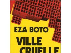 Note de lecture du roman «Ville cruelle» d’Eza Boto à la lumière des enjeux de bonne gouvernance au Cameroun